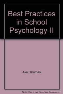 9780932955111-0932955118-Best Practices in School Psychology II
