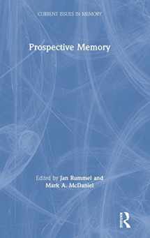 9781138545809-1138545805-Prospective Memory (Current Issues in Memory)