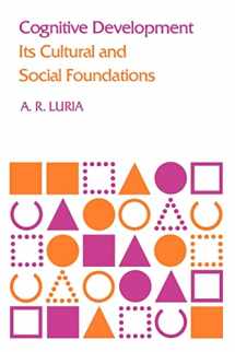 9780674137325-0674137329-Cognitive Development: Its Cultural and Social Foundations