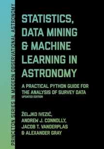 9780691198309-0691198306-Statistics, Data Mining, and Machine Learning in Astronomy: A Practical Python Guide for the Analysis of Survey Data, Updated Edition (Princeton Series in Modern Observational Astronomy, 8)
