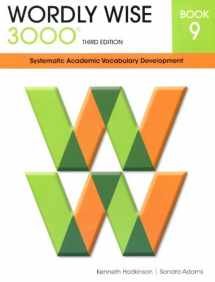 9780838876091-0838876099-Wordly Wise 3000 Book 9: Systematic Academic Vocabulary Development