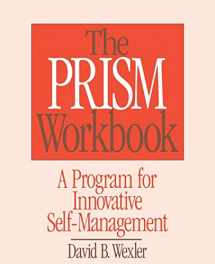 9780393701197-0393701190-The PRISM Workbook: A Program for Innovative Self-Management (Norton Professional Books (Paperback))