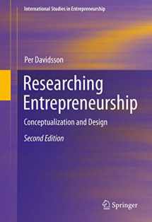 9783319266916-3319266918-Researching Entrepreneurship: Conceptualization and Design (International Studies in Entrepreneurship, 33)