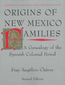 9780890132395-0890132399-Origins of New Mexico Families: A Genealogy of the Spanish Colonial Period