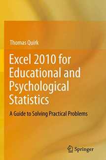 9781461420705-1461420709-Excel 2010 for Educational and Psychological Statistics: A Guide to Solving Practical Problems