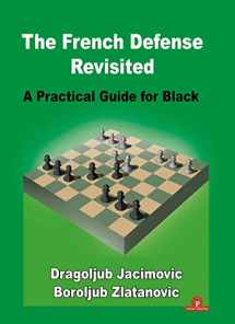 9789464201925-9464201924-The French Defense Revisited: A Practical Guide for Black