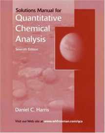9780716772606-0716772604-Quantitative Chemical Analysis Student Solutions Manual
