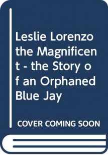 9780393019742-0393019748-Lorenzo the Magnificent: The story of an orphaned blue jay