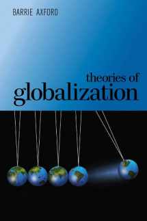 9780745634753-0745634753-Theories of Globalization
