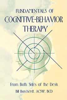 9780789009449-0789009447-Fundamentals of Cognitive-Behavior Therapy