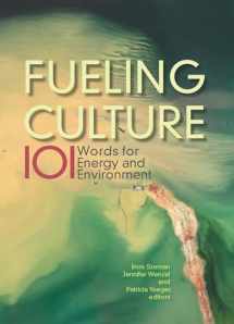 9780823273911-0823273911-Fueling Culture: 101 Words for Energy and Environment
