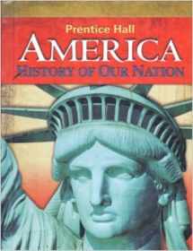 9780133652437-0133652432-Prentice Hall America, History of Our Nation
