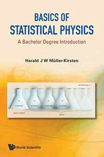 9789814287227-9814287229-BASICS OF STATISTICAL PHYSICS: A BACHELOR DEGREE INTRODUCTION