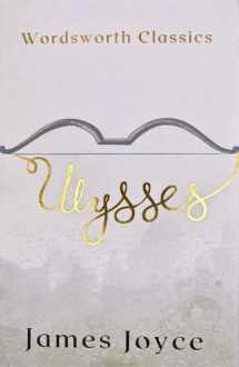 9781840226355-1840226358-Ulysses (Wordsworth Classics)