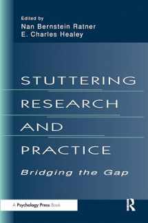 9780805824599-0805824596-Stuttering Research and Practice: Bridging the Gap