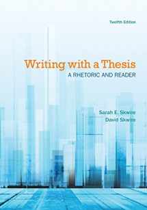 9781133951438-1133951430-Writing with a Thesis: A Rhetoric and Reader