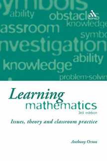 9780826471130-0826471137-Learning Mathematics: Issues, Theory and Classroom Practice