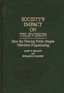 9780275943905-0275943909-Society's Impact on Television: How the Viewing Public Shapes Television Programming