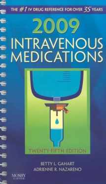 9780323045544-0323045545-2009 Intravenous Medications: A Handbook for Nurses and Health Professionals