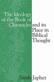 9781575061597-1575061597-The Ideology of the Book of Chronicles and Its Place in Biblical Thought