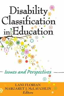 9781412938761-1412938767-Disability Classification in Education: Issues and Perspectives
