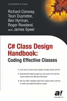 9781590592571-1590592573-C# Class Design Handbook: Coding Effective Classes (Expert's Voice)