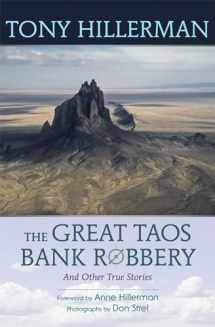 9780826351920-0826351921-The Great Taos Bank Robbery and Other True Stories