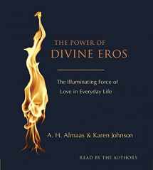 9781611801903-1611801907-The Power of Divine Eros: The Illuminating Force of Love in Everyday Life