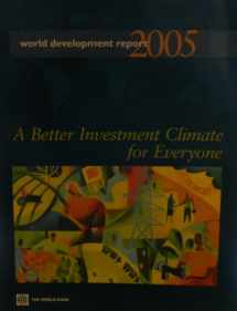 9780821356821-0821356828-World Development Report 2005: A Better Investment Climate for Everyone (World Bank Development Report)