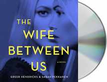 9781427293039-1427293031-The Wife Between Us: A Novel