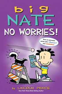 9781524880910-1524880914-Big Nate: No Worries!: Two Books in One