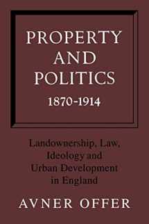 9780521129985-0521129982-Property and Politics 1870–1914: Landownership, Law, Ideology and Urban Development in England