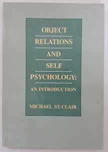 9780534067083-0534067085-Object Relations and Self Psychology: An Introduction