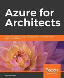 9781788397391-1788397398-Azure for Architects: Implementing cloud design, DevOps, IoT, and serverless solutions on your public cloud