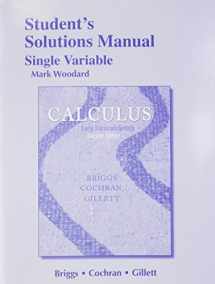9780321954329-0321954327-Student Solutions Manual, Single Variable for Calculus: Early Transcendentals