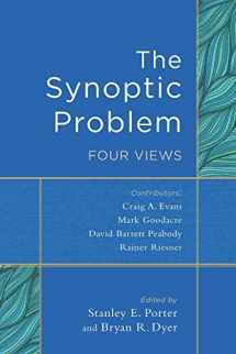 9780801049507-0801049504-The Synoptic Problem: Four Views