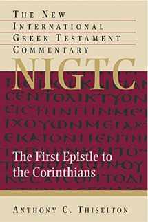 9780802870919-0802870910-The First Epistle to the Corinthians (New International Greek Testament Commentary (NIGTC))