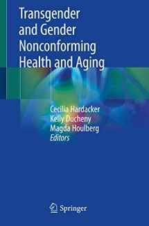 9783319950303-3319950304-Transgender and Gender Nonconforming Health and Aging