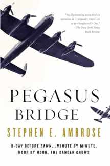 9780671671563-0671671561-Pegasus Bridge: June 6, 1944