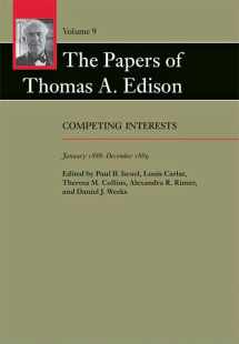 9781421440118-1421440113-The Papers of Thomas A. Edison: Competing Interests, January 1888-December 1889, Volume 9