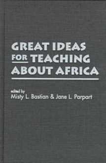 9781555878153-1555878156-Great Ideas for Teaching About Africa