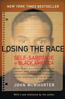 9780060935931-0060935936-Losing the Race: Self-Sabotage in Black America