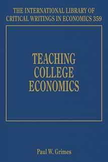 9781788112185-1788112180-Teaching College Economics (The International Library of Critical Writings in Economics series, 359)