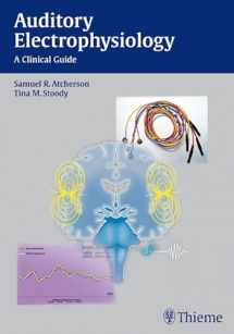 9781604063639-1604063637-Auditory Electrophysiology: A Clinical Guide