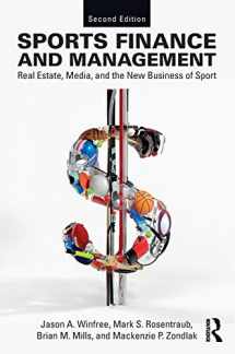 9781138341814-1138341819-Sports Finance and Management: Real Estate, Media, and the New Business of Sport, Second Edition