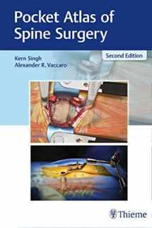 9781626236233-1626236232-Pocket Atlas of Spine Surgery