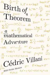 9780865477674-0865477671-Birth of a Theorem: A Mathematical Adventure