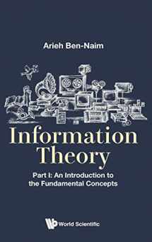 9789813208827-9813208821-INFORMATION THEORY - PART I: AN INTRODUCTION TO THE FUNDAMENTAL CONCEPTS