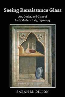 9781433148347-143314834X-Seeing Renaissance Glass: Art, Optics, and Glass of Early Modern Italy, 1250–1425