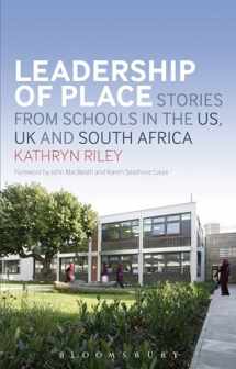 9781441149114-1441149112-Leadership of Place: Stories from Schools in the US, UK and South Africa